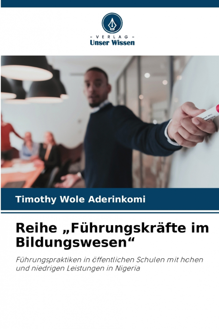 Reihe „Führungskräfte im Bildungswesen'
