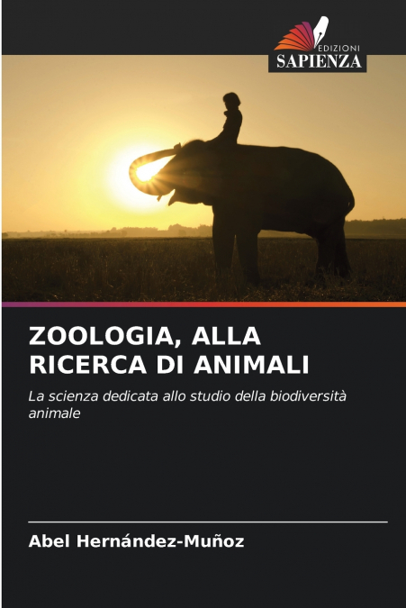 ZOOLOGIA, ALLA RICERCA DI ANIMALI