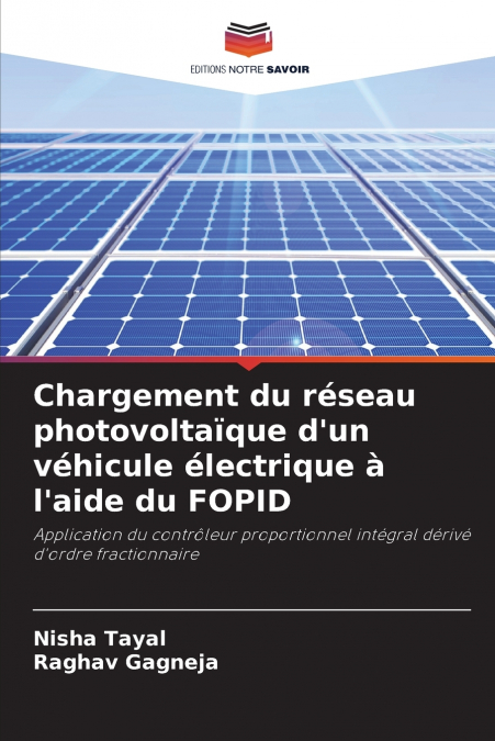 Chargement du réseau photovoltaïque d’un véhicule électrique à l’aide du FOPID