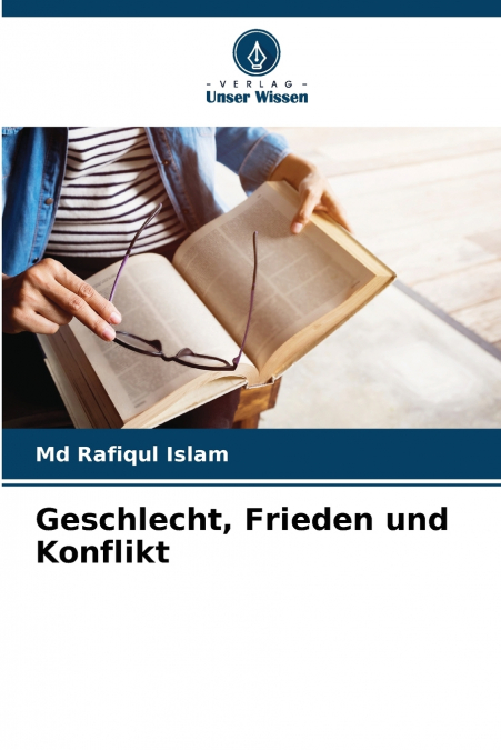 Geschlecht, Frieden und Konflikt
