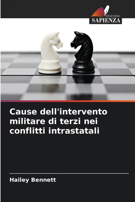 Cause dell’intervento militare di terzi nei conflitti intrastatali