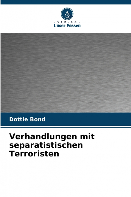 Verhandlungen mit separatistischen Terroristen