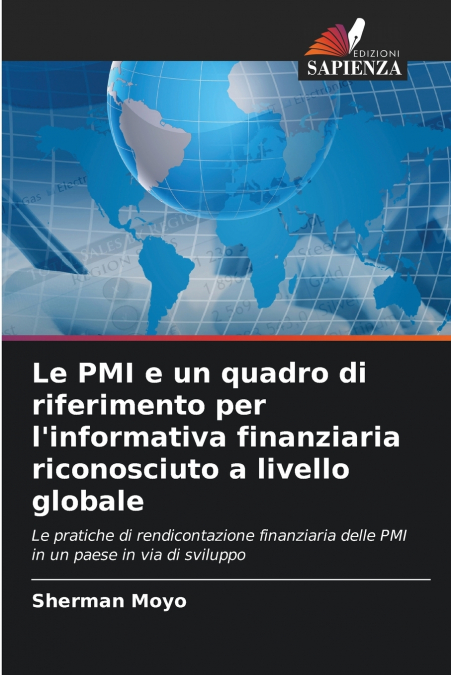 Le PMI e un quadro di riferimento per l’informativa finanziaria riconosciuto a livello globale