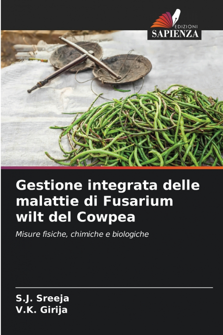 Gestione integrata delle malattie di Fusarium wilt del Cowpea