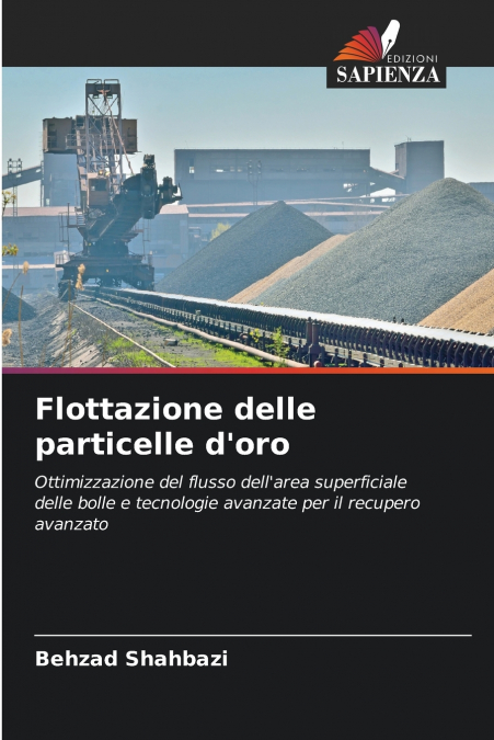 Flottazione delle particelle d’oro