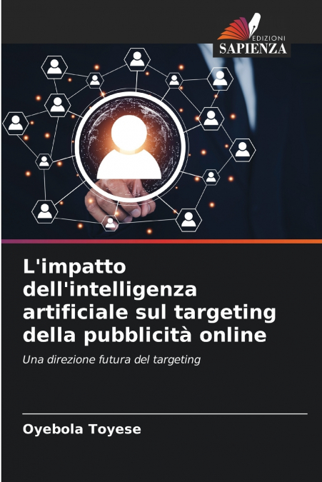 L’impatto dell’intelligenza artificiale sul targeting della pubblicità online
