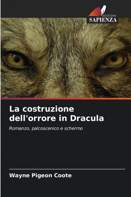 La costruzione dell’orrore in Dracula