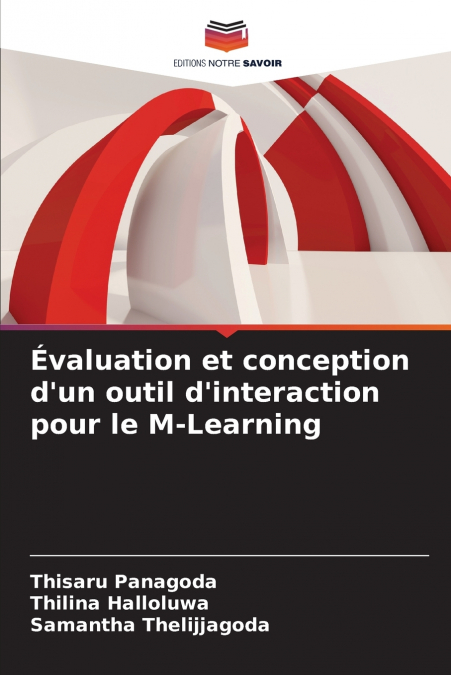 Évaluation et conception d’un outil d’interaction pour le M-Learning