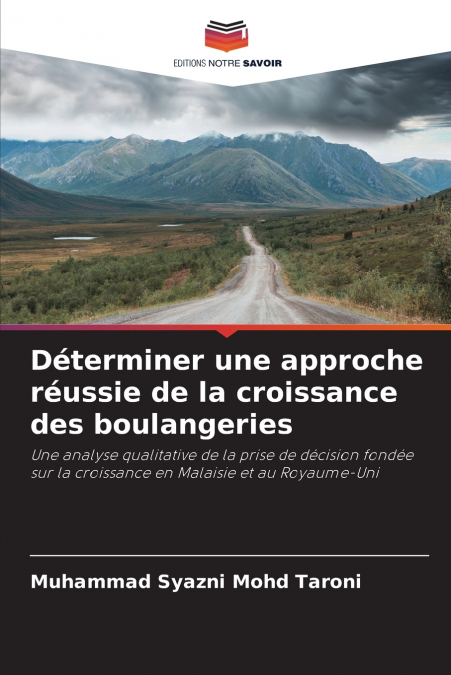 Déterminer une approche réussie de la croissance des boulangeries