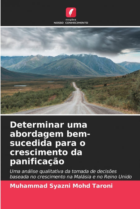 Determinar uma abordagem bem-sucedida para o crescimento da panificação