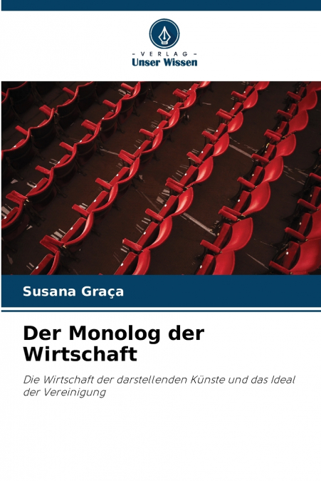 Der Monolog der Wirtschaft