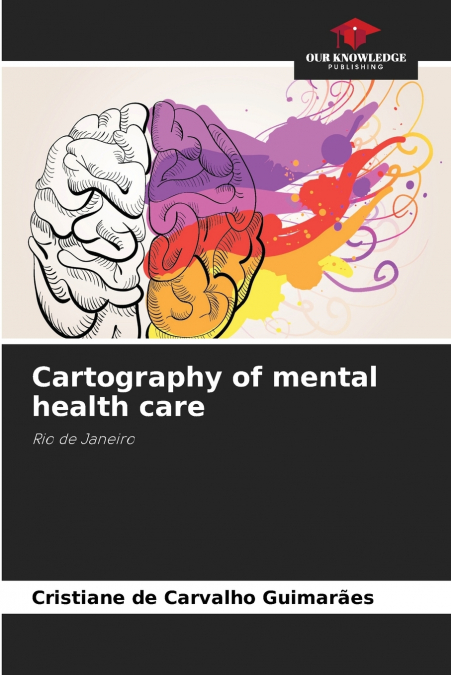 Cartography of mental health care