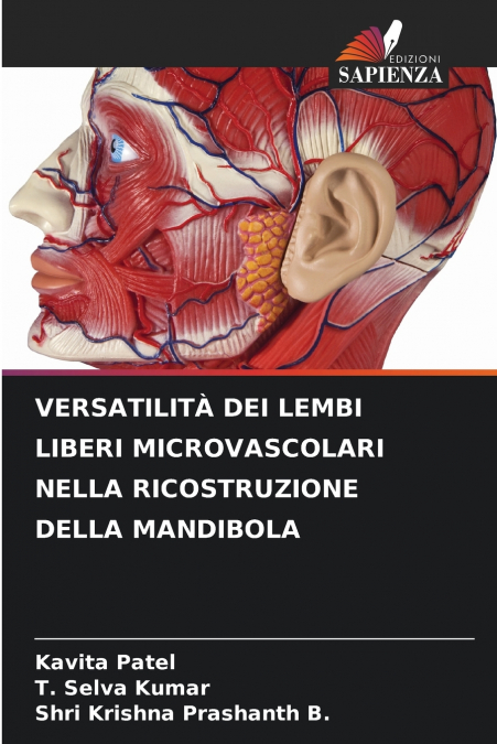 VERSATILITÀ DEI LEMBI LIBERI MICROVASCOLARI NELLA RICOSTRUZIONE DELLA MANDIBOLA