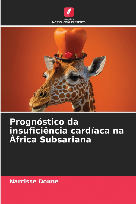Prognóstico da insuficiência cardíaca na África Subsariana