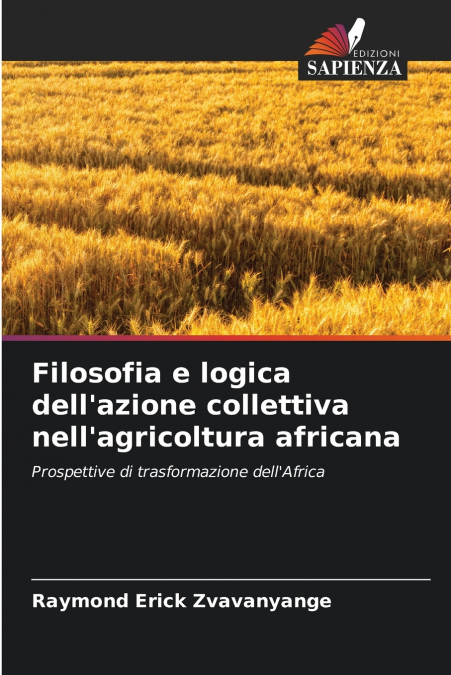 Filosofia e logica dell’azione collettiva nell’agricoltura africana