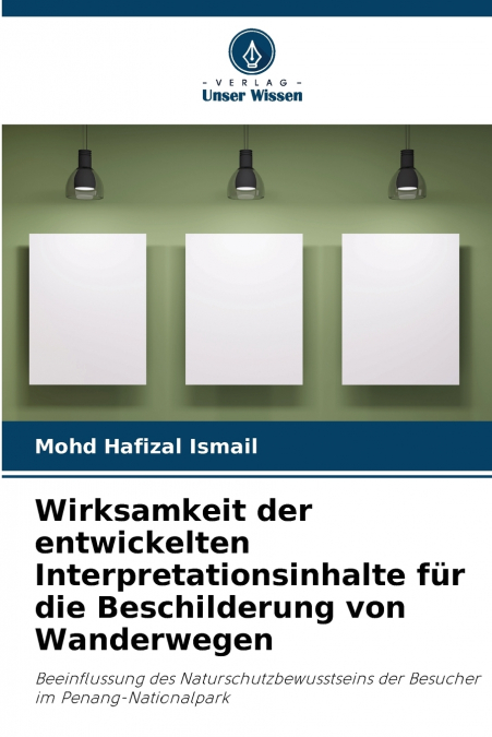 Wirksamkeit der entwickelten Interpretationsinhalte für die Beschilderung von Wanderwegen