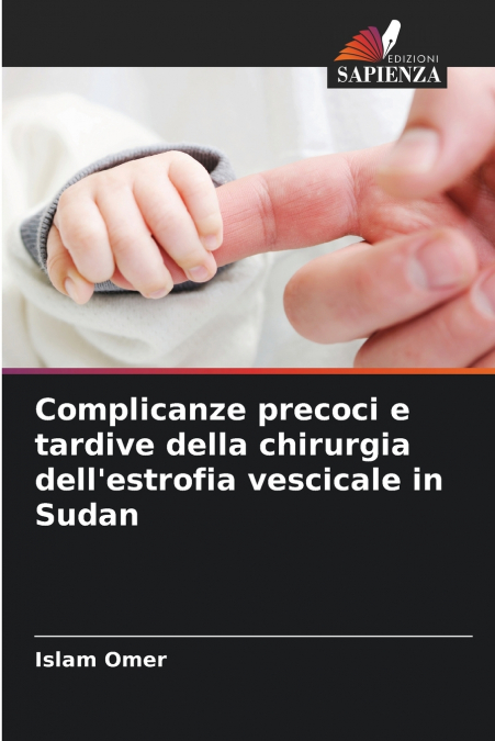 Complicanze precoci e tardive della chirurgia dell’estrofia vescicale in Sudan