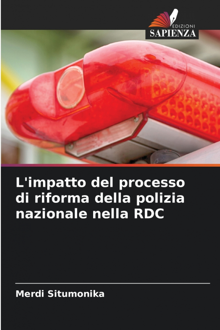 L’impatto del processo di riforma della polizia nazionale nella RDC