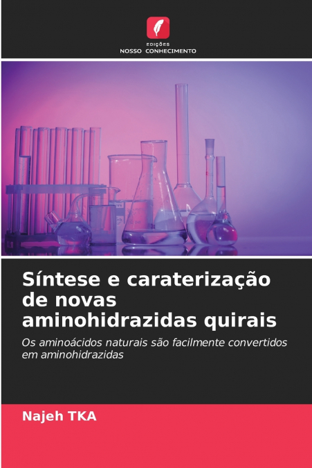 Síntese e caraterização de novas aminohidrazidas quirais