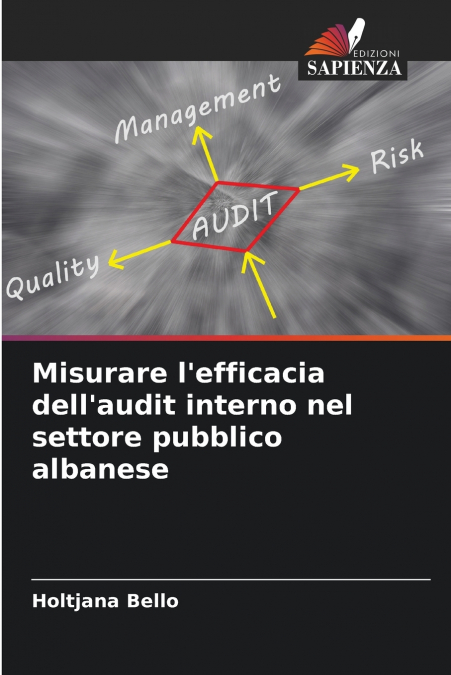 Misurare l’efficacia dell’audit interno nel settore pubblico albanese