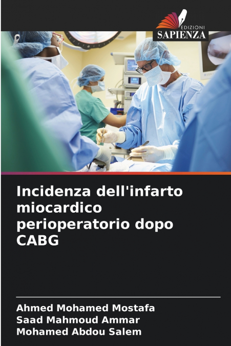Incidenza dell’infarto miocardico perioperatorio dopo CABG