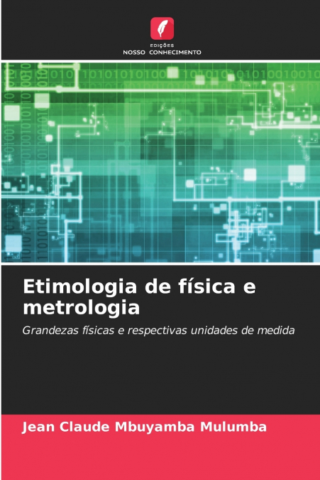 Etimologia de física e metrologia