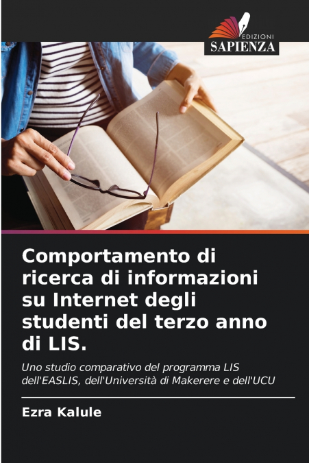 Comportamento di ricerca di informazioni su Internet degli studenti del terzo anno di LIS.