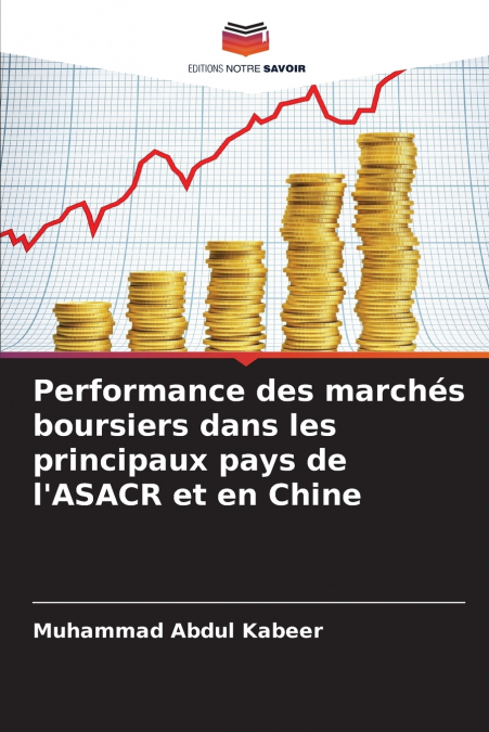 Performance des marchés boursiers dans les principaux pays de l’ASACR et en Chine