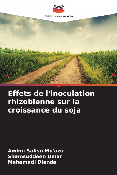 Effets de l’inoculation rhizobienne sur la croissance du soja