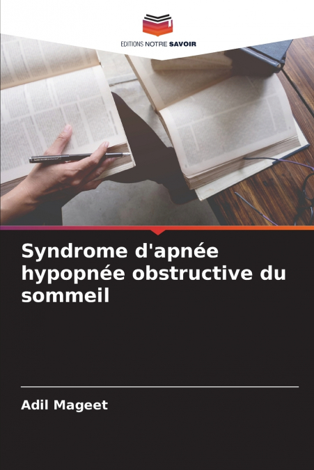 Syndrome d’apnée hypopnée obstructive du sommeil