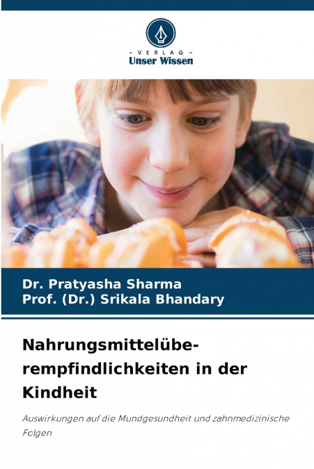 Nahrungsmittelübe- rempfindlichkeiten in der Kindheit