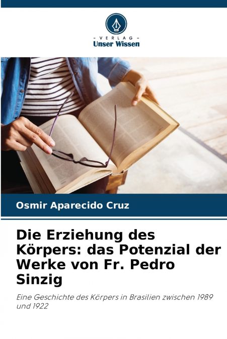 Die Erziehung des Körpers