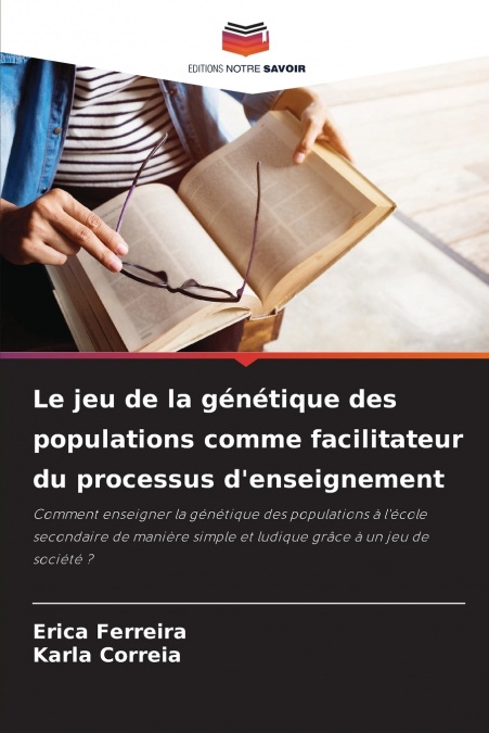 Le jeu de la génétique des populations comme facilitateur du processus d’enseignement
