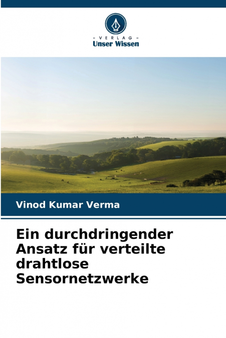 Ein durchdringender Ansatz für verteilte drahtlose Sensornetzwerke