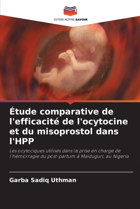 Étude comparative de l’efficacité de l’ocytocine et du misoprostol dans l’HPP