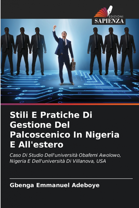 Stili E Pratiche Di Gestione Del Palcoscenico In Nigeria E All’estero
