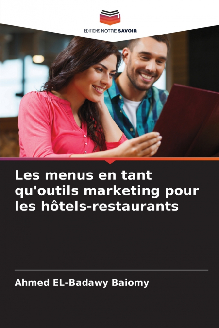 Les menus en tant qu’outils marketing pour les hôtels-restaurants