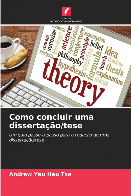 Como concluir uma dissertação/tese