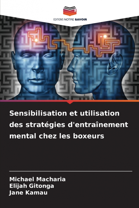 Sensibilisation et utilisation des stratégies d’entraînement mental chez les boxeurs
