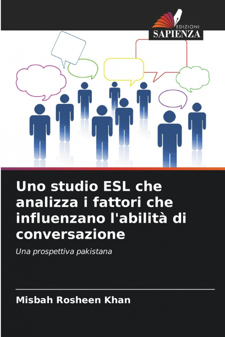 Uno studio ESL che analizza i fattori che influenzano l’abilità di conversazione