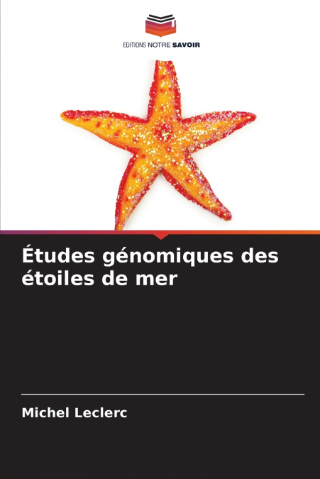 Études génomiques des étoiles de mer