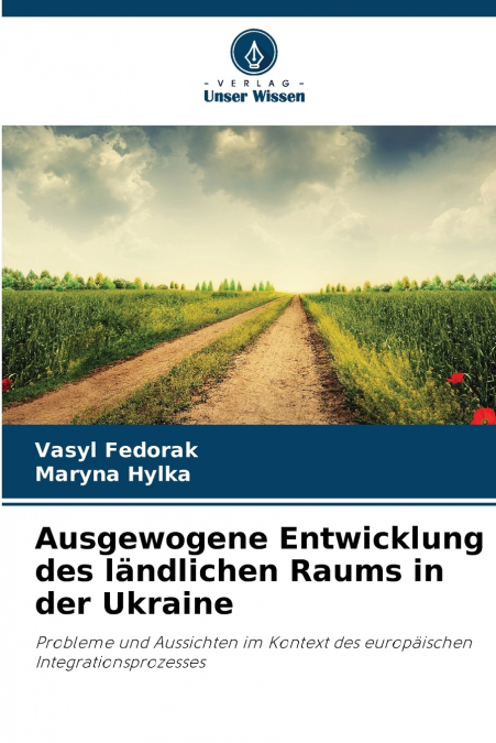 Ausgewogene Entwicklung des ländlichen Raums in der Ukraine