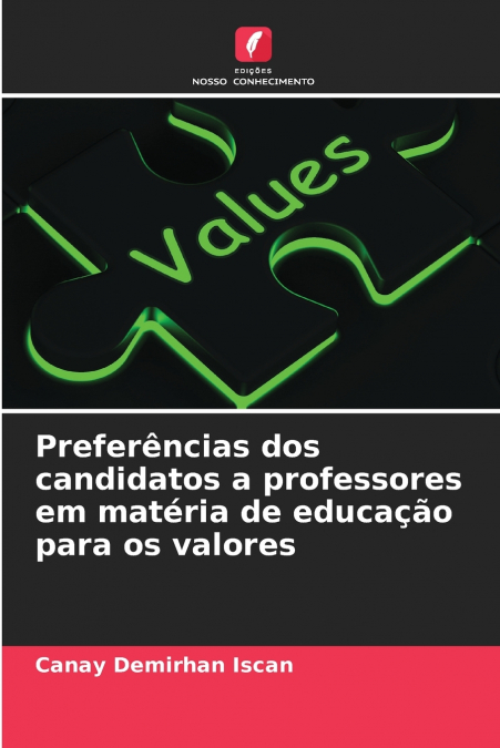 Preferências dos candidatos a professores em matéria de educação para os valores