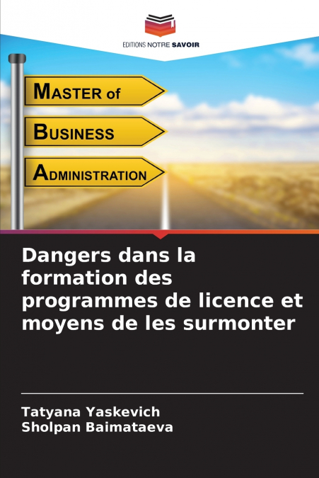 Dangers dans la formation des programmes de licence et moyens de les surmonter