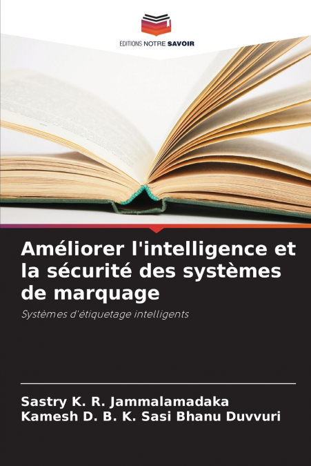 Améliorer l’intelligence et la sécurité des systèmes de marquage