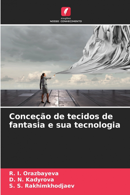 Conceção de tecidos de fantasia e sua tecnologia