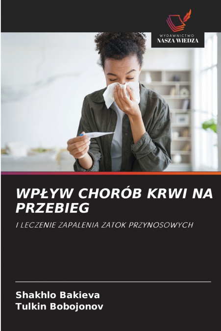 WPŁYW CHORÓB KRWI NA PRZEBIEG