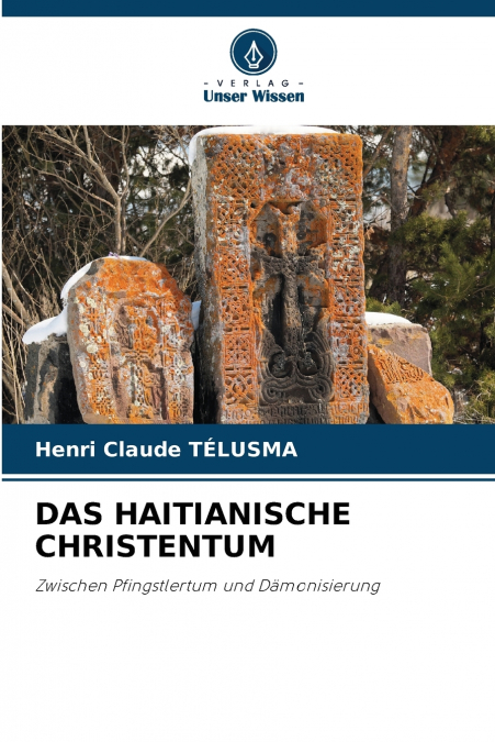 DAS HAITIANISCHE CHRISTENTUM