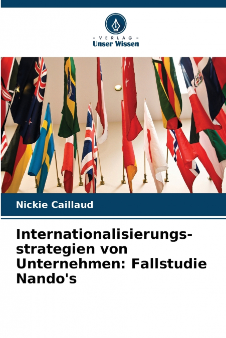 Internationalisierungs- strategien von Unternehmen