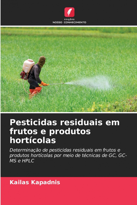 Pesticidas residuais em frutos e produtos hortícolas